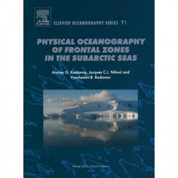 Physical Oceanography of the Frontal Zones in Sub-Arctic Seas