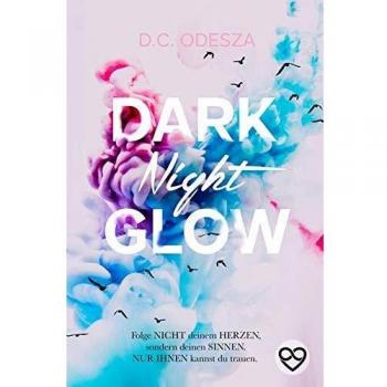DARK Night GLOW: Geheimer Liebesroman