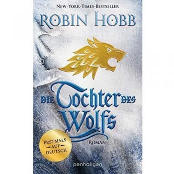 Robin Hobb Die Tochter Des Wolfs: Roman