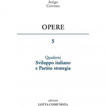 Opere. Sviluppo italiano e Partito strategia (Vol. 5)