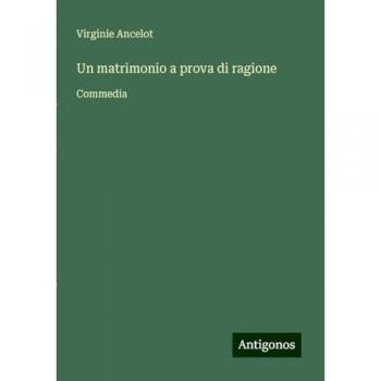 Un matrimonio a prova di ragione: Commedia