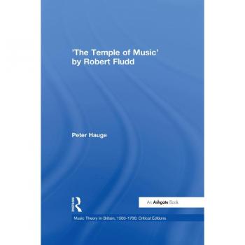 Vitalsource Technologies, Inc. 'the Temple Of Music' By Robert Fludd