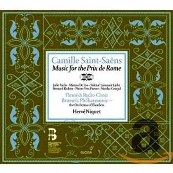 Camille Saint-Saens: Musik für den Prix de Rome