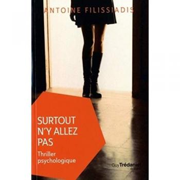 Surtout n'y allez pas