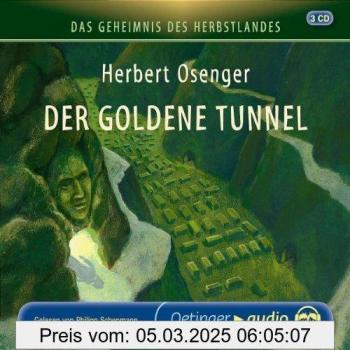 Der Goldene Tunnel (D.Geheimnis D.Herbstlandes 3)