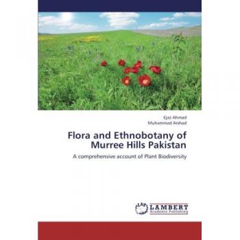 Flora and Ethnobotany of Murree Hills Pakistan