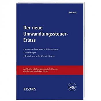 Der neue Umwandlungssteuer-Erlass: Beratungs