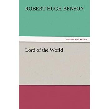 Lord of the World (TREDITION CLASSICS)
