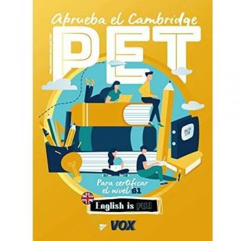 APRUEBA EL CAMBRIDGE PET
