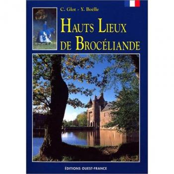 Claudine Glot Hauts Lieux De Brocéliande