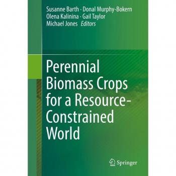Perennial Biomass Crops for a Resource-Constrained World