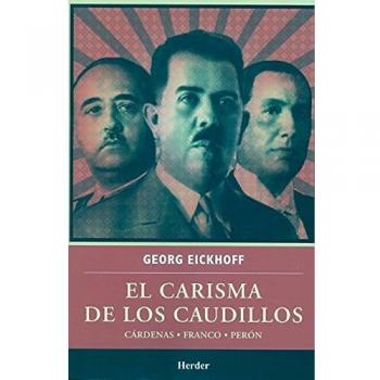 Carisma De Los Caudillos, El