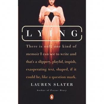 Lying: A Metaphorical Memoir