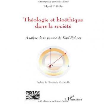 Théologie et bioéthique dans la société
