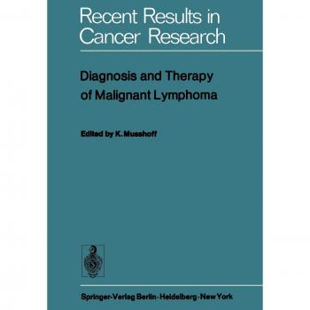 Diagnosis and Therapy of Malignant Lymphoma