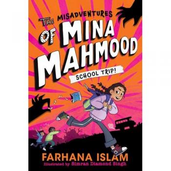 The Misadventures of Mina Mahmood