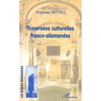 Traversées culturelles franco-allemandes