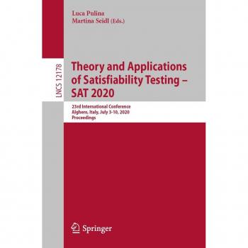 Theory and Applications of Satisfiability Testing