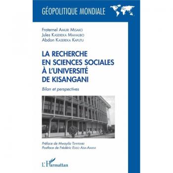La recherche en sciences sociales à l'université de Kisangani: Bilan et perspectives