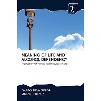 Silva Junior, Ivando: MEANING OF LIFE AND ALCOHOL DEPENDENCY