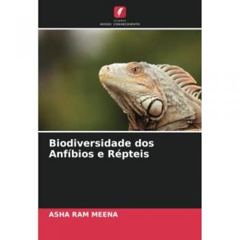 Meena, Asha Ram: Biodiversidade dos Anfíbios e Répteis