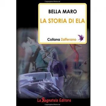 La storia di Ela