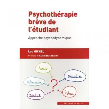 Psychothérapie brève de l'étudiant : approche psychodynamique