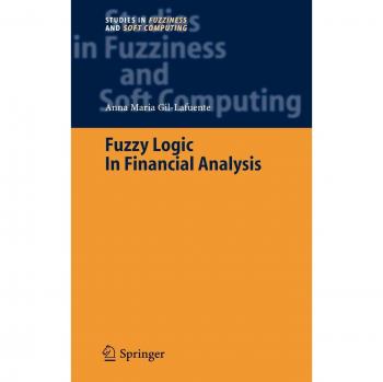 Fuzzy Logic in Financial Analysis