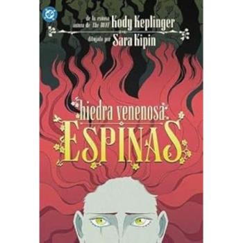 DC Young Adults. Hiedra Venenosa: Espinas