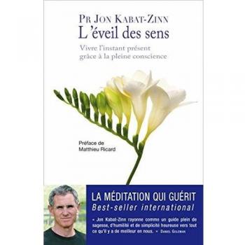 Jon Kabat-Zinn L'Éveil Des Sens