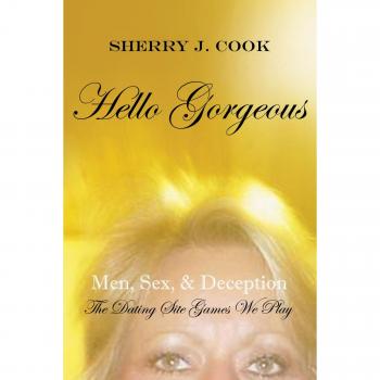 Cook, Sherry J.: Hello Gorgeous