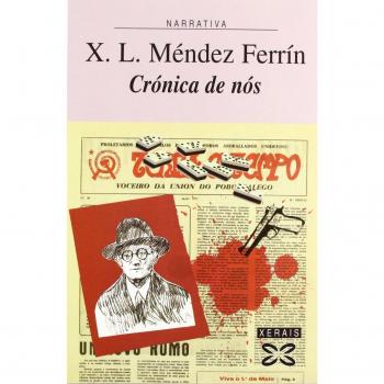 Cronica De Nos, Edicion Literaria