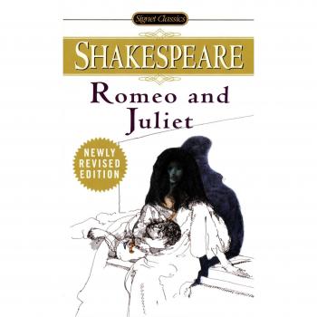 Romeo And Juliet (Signet Classic Shakespeare)