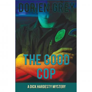 The Good Cop (A Dick Hardesty Mystery, #5)