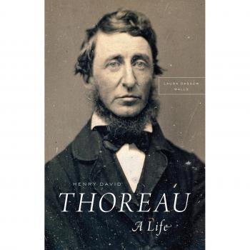 Henry David Thoreau – A Life