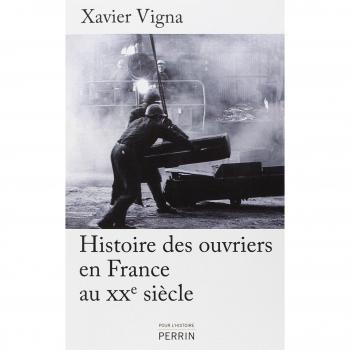 Histoires Des Ouvriers En France Au Xxe Siècle
