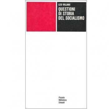 Questioni di storia del socialismo