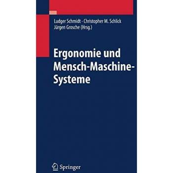 Ergonomie und Mensch-Maschine-Systeme