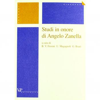 Studi in onore di Angelo Zanella