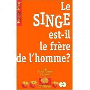 Le frère de l'homme ?