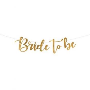 Ghirlanda in Cartone Bride To Be Oro 80 x 19 cm