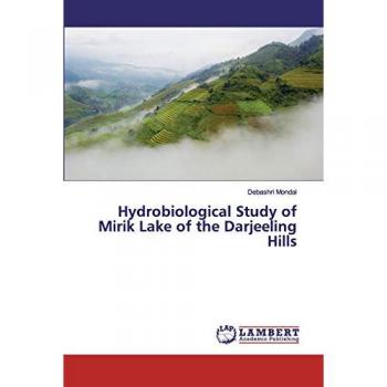 Hydrobiological Study of Mirik Lake of the Darjeeling Hills