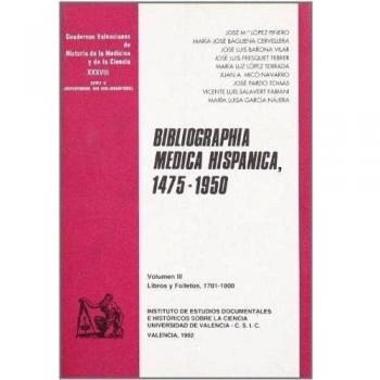 Bibliographia medica hispanica, 1475-1950 (III): Libros y folletos, 1701-1800