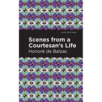 Scenes from a Courtesan's Life (Mint Editions)