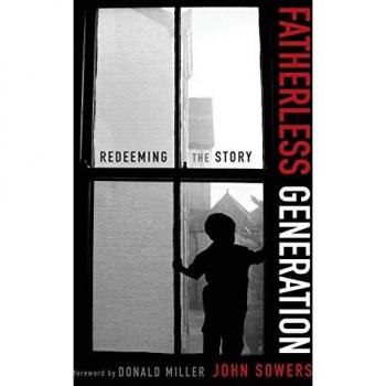 Fatherless Generation: Redeeming the Story