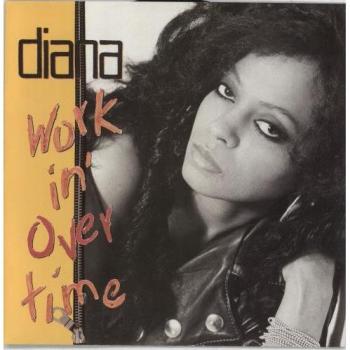 EMI 1989 UK DIANA ROSS – Workin' Overtime 7-Zoll Vinyl (gebraucht)
