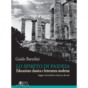 Lo spirito di Paideia. Educazione classica e letteratura moderna