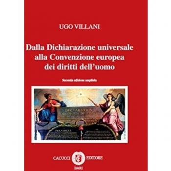 Dalla dichiarazione universale alla convenzione europea dei diritti