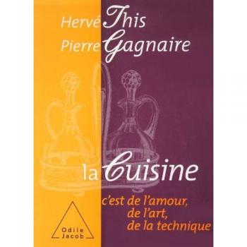 La cuisine c'est de l'amour, de l'art, de la technique