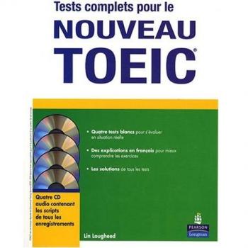 Tests complets pour le nouveau TOEIC (4CD audio)